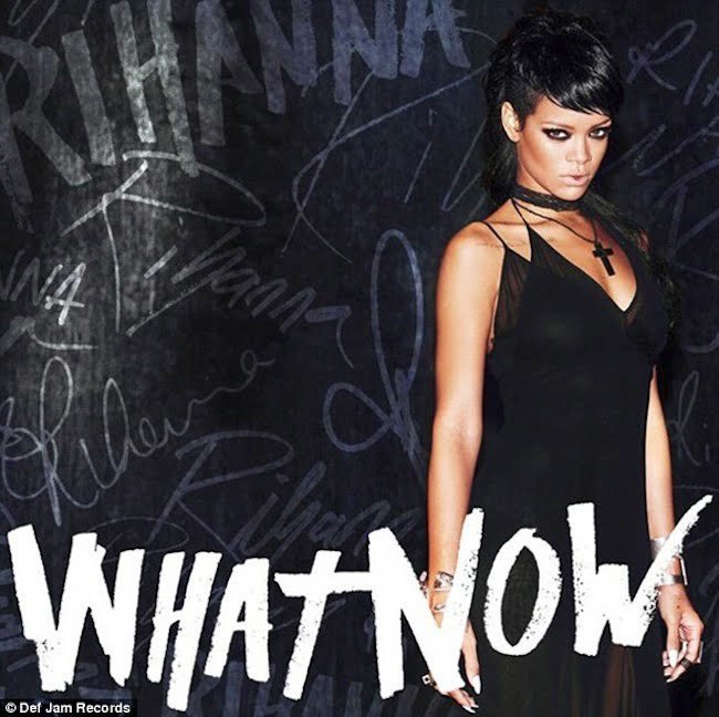 Rihanna What Now 3