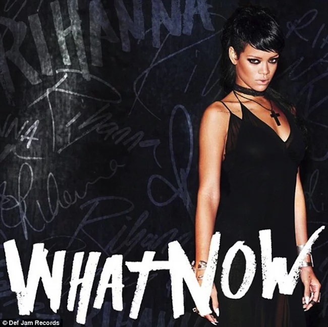 Rihanna What Now 3