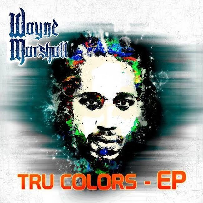 Wayne Marshall Tru Colors artwork