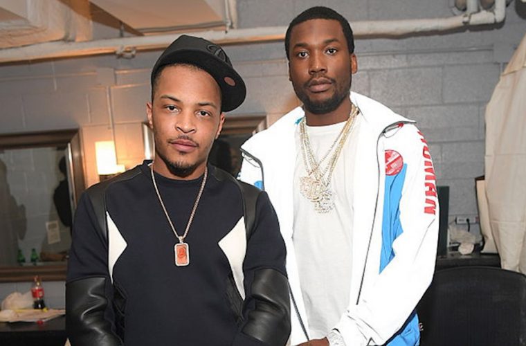 TIP and Meek Mill